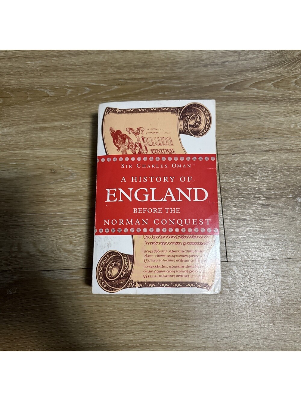 A History Of England Before The Norman Conquest Sir Charles Oman